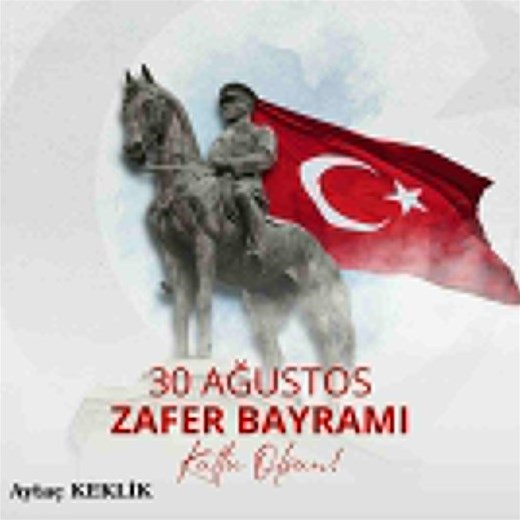 30 AĞUSTOS ZAFER BAYRAMI KUTLAMA MESAJI
